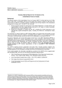 Country: Estonia Date of submission: [removed]Voluntary National Report to the 11th Session of the United Nations Forum on Forests Background