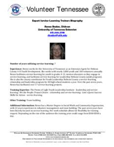 Volunteer Tennessee Expert Service-Learning Trainers Biography Renee Badon, Dickson University of Tennessee Extension[removed]removed]