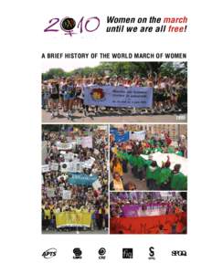 Women on the march until we are all free! A brief history of the World March of Women