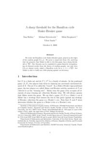 A sharp threshold for the Hamilton cycle Maker-Breaker game Dan Hefetz ∗