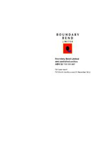 BOUNDARY BEND LIMITED AND CONTROLLED ENTITIES ABNHALF-YEAR FINANCIAL REPORT FOR THE SIX MONTHS ENDED 31 DECEMBER 2012 Condensed consolidated statement of financial position as at 31 December 2012