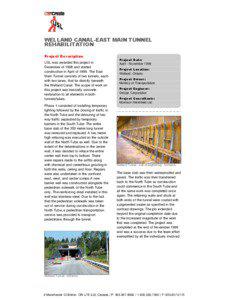 WELLAND CANAL-EAST MAIN TUNNEL REHABILITATION Project Description