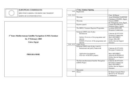 EUROPEAN COMMISSION 13:00 1st Day: Seminar Opening Registration