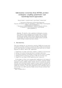 Information extraction from HTML product catalogues: coupling quantitative and knowledge-based approaches ˇ ab1 Martin Labsk´ y1 , Vojtˇech Sv´