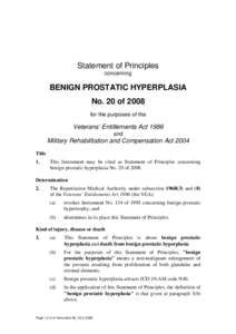 Statement of Principles concerning BENIGN PROSTATIC HYPERPLASIA No. 20 of 2008 for the purposes of the