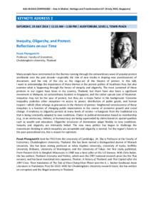 AAS-IN-ASIA CONFERENCE – Asia in Motion: Heritage and Transformation[removed]July 2014, Singapore)  KEYNOTE ADDRESS 2 SATURDAY, 19 JULY 2014 | 11:15 AM – 1:00 PM | AUDITORIUM, LEVEL 1, TOWN PLAZA  Inequity, Oligarchy,