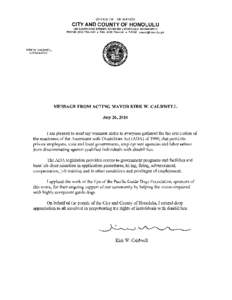OFFICE OF THE MAYOR  CITY AND COUNTY OF HONOLULU 530 SOUTH KING STREET, ROOM 300 • HONOLULU, HAWAII[removed]PHONE: ([removed] • FAX: ([removed] • E-MAIL: [removed]