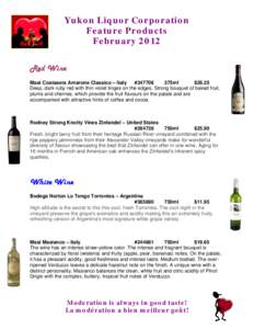 Yukon Liquor Corporation Feature Products February 2012 Red Wine Masi Costasera Amarone Classico – Italy #347708