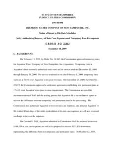 STATE OF NEW HAMPSHIRE PUBLIC UTILITIES COMMISSION DW[removed]AQUARION WATER COMPANY OF NEW HAMPSHIRE, INC. Notice of Intent to File Rate Schedules Order Authorizing Recovery of Rate Case Expenses and Temporary Rate Recou