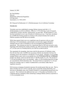 January 24, 2002 Mr. Paul Helliker Director Department of Pesticide Regulation P.O. Box 4015 Sacramento, CA[removed]