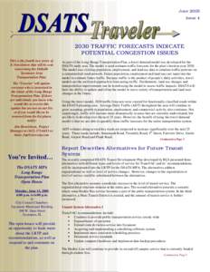 June 2005 Issue[removed]TRAFFIC FORECASTS INDICATE POTENTIAL CONGESTION ISSUES This is the fourth in a series of