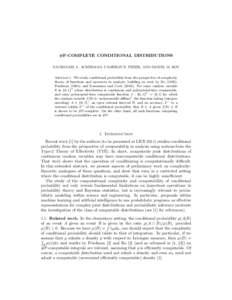 #P-COMPLETE CONDITIONAL DISTRIBUTIONS NATHANAEL L. ACKERMAN, CAMERON E. FREER, AND DANIEL M. ROY Abstract. We study conditional probability from the perspective of complexity theory of functions and operators in analysis