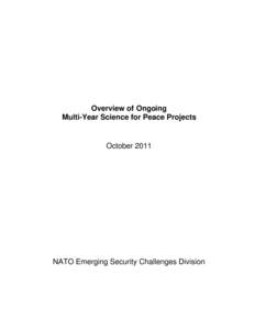 Overview of Ongoing Multi-Year Science for Peace Projects October[removed]NATO Emerging Security Challenges Division