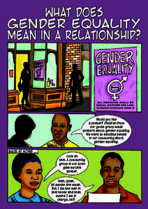 What does gender equality mean in a relationship? All persons shall be equal before the law.