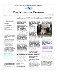North Carolina Schnauzer Rescue presents  The Schnauzer Browser January 31, 2010  Edition 1, Issue 4