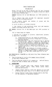 TOWN OF WATSON LAKE BY-LAW[removed]Being a by-law of the Town of Watson Lake for the licensing of Cats or dogs and the control of animals within the limits of the Town of Watson Lake. --------------------------------------