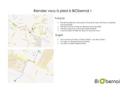 Rendez vous à pied à BiObernai ! Français • • • •