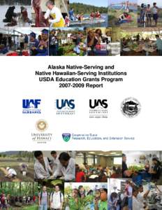 Alaska Native-Serving and Native Hawaiian-Serving Institutions USDA Education Grants Program[removed]Report  Alaska Native-Serving and