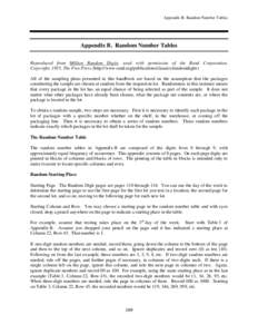Appendix B. Random Number Tables  Appendix B. Random Number Tables Reproduced from Million Random Digits, used with permission of the Rand Corporation, Copyright, 1955, The Free Press (http://www.rand.org/publications/cl