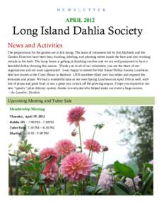 N E W S L E T T E R  APRIL 2012 Long Island Dahlia Society News and Activities