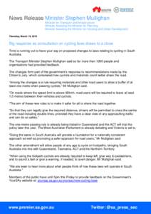 News Release Minister Stephen Mullighan Minister for Transport and Infrastructure Minister Assisting the Minister for Planning Minister Assisting the Minister for Housing and Urban Development Thursday, March 19, 2015