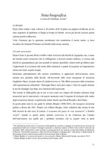 Nota biografica a cura di Giuliana Arena1 La famiglia Paolo Sylos Labini è nato a Roma il 30 ottobreIl padre era pugliese di Bitonto ed era stato segretario di prefettura in Puglia al tempo di Giolitti. Aveva poi