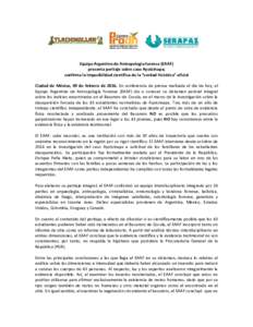 Equipo Argentino de Antropología forense (EAAF) presenta peritaje sobre caso Ayotzinapa; confirma la imposibilidad científica de la “verdad histórica” oficial Ciudad de México, 09 de febrero deEn conferenc