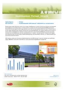 Hoofdkantoor Portaal, Utrecht Duurzame renovatie: Kwaliteitsbeelden met GPR en BREEAM-NL Opdrachtgever W/E adviseurs