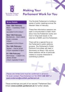 Making Your Parliament Work for You Venue Details Tues 12th February Barra – Castlebay Hotel