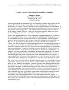 The Innovation Journal: The Public Sector Innovation Journal, Volume 10(1), 2005, article 7.  Learning Processes in International Accountability Mechanisms Richard E. Bissell National Research Council Washington, DC, USA