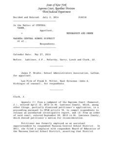 State of New York Supreme Court, Appellate Division Third Judicial Department Decided and Entered: July 3, 2014 ________________________________ In the Matter of CYNTHIA