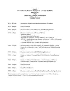 Agenda Lincoln County Regional Development Authority (LCRDA) April 23, 2013 4:30pm. Cooperative Extension Service Office 360 Lincoln Street