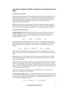 Appendix to Chapter 4: Details of Laboratory and Analytical Uses of ODS A1 Laboratory uses of ODS The laboratory and analytical uses of methyl bromide and other ODS were discussed in the 2006 Progress Report of the TEAP.