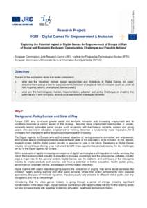 Research Project: DGEI – Digital Games for Empowerment & Inclusion ‘Exploring the Potential Impact of Digital Games for Empowerment of Groups at Risk of Social and Economic Exclusion: Opportunities, Challenges and Po