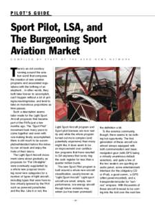 Ultralight aircraft / Light-sport aircraft / Flight training / Pilot certification in the United States / Ultralight aviation / Pilot licensing and certification / Powered parachute / Powered paragliding / Hot air balloon / Aviation / Air sports / Aeronautics