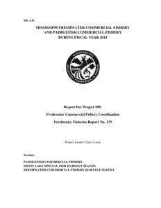 MS[removed]MISSISSIPPI FRESHWATER COMMERCIAL FISHERY AND PADDLEFISH COMMERCIAL FISHERY DURING FISCAL YEAR 2011