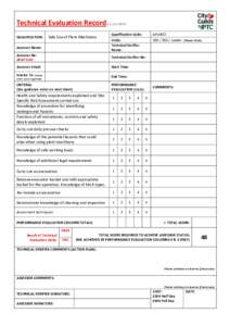 Technical Evaluation Recordv.1 Jan 2016  QUALIFICATION:   Safe Use of Plant Machinery  Assessor Name:  Assessor No:  NEW? DOB: 