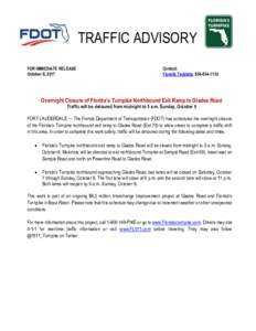 TRAFFIC ADVISORY FOR IMMEDIATE RELEASE October 6, 2017 Contact: Fiorella Teodista, 