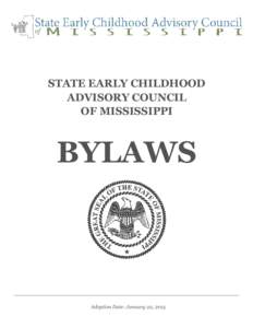 STATE EARLY CHILDHOOD ADVISORY COUNCIL OF MISSISSIPPI BYLAWS