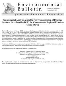 Volume 24 Number 13 September 5, 2012 Supplemental Analysis Available For Transportation of Depleted Uranium Hexafluoride (DUF) for Conversion to Depleted Uranium Oxide (DUO)