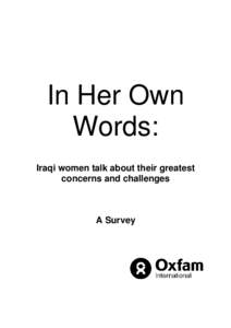 In Her Own Words: Iraqi women talk about their greatest concerns and challenges  A Survey