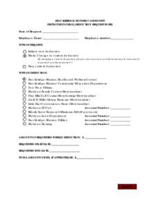 STOCKBRIDGE-MUNSEE COMMUNITY EMPLOYEE PAYROLL DEDUCTION REQUEST FORM Date of Request: _________________________ Employee Name _________________________  Employee number________________