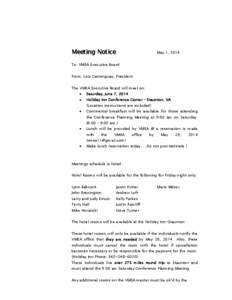 Meeting Notice  May 1, 2014 To: VMEA Executive Board From: Lois Castonguay, President