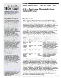 GAO-06-346T Highlights, HEALTH INFORMATION TECHNOLOGY: HHS is Continuing Efforts to Define a National Strategy