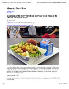 Sacramento City Unified brings free meals to pools this summer...  http://www.mercedsunstar.com[removed][removed]sacramento... Merced Sun-Star Previous Story