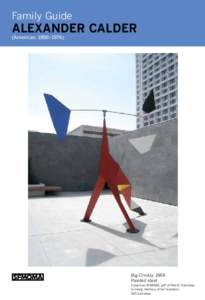 Calder / San Francisco Museum of Modern Art / William Howard Taft / Visual arts / Sculpture / Alexander Calder