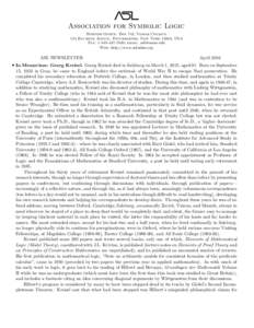 Association for Symbolic Logic Business Office: Box 742, Vassar College 124 Raymond Avenue, Poughkeepsie, New York 12604, USA Fax: ; email:  Web: http://www.aslonline.org