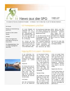 News aus der SPG Schweizerische Paracelsus-Gesellschaft, Einsiedeln Die Themen Editorial und Vorstandssitzung vom[removed]