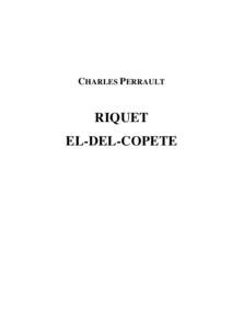 Microsoft Word - Charles Perrault - Riquet-el-del-copete.doc