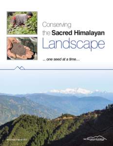 Conserving the Sacred Himalayan Landscape ... one seed at a time…